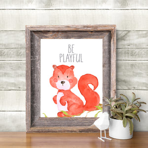 Woodland Collection - Squirrel - Be Playful - Instant Download